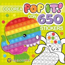 Colorea Pop It! Con 650 Stickers: Dinosa