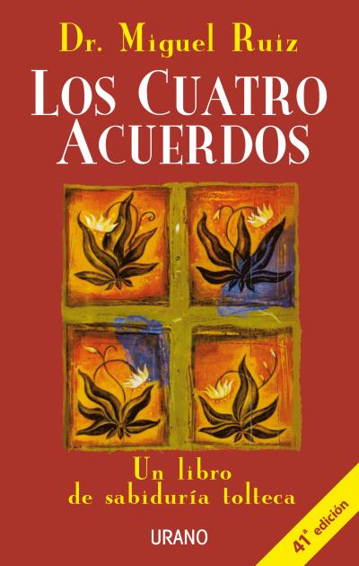 Asociación Hondureña del Teléfono de la Esperanza - Quizás has escuchado  sobre el libro 'Los cuatro acuerdos', escrito por Miguel Ruiz, que incluye  valiosas recomendaciones para que la vida funcione mejor en