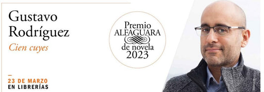 Gustavo Rodríguez ha ganado el Premio Alfaguara de novela 2023 por Cien cuyes - Tienda online de librerías El Lector Panamá