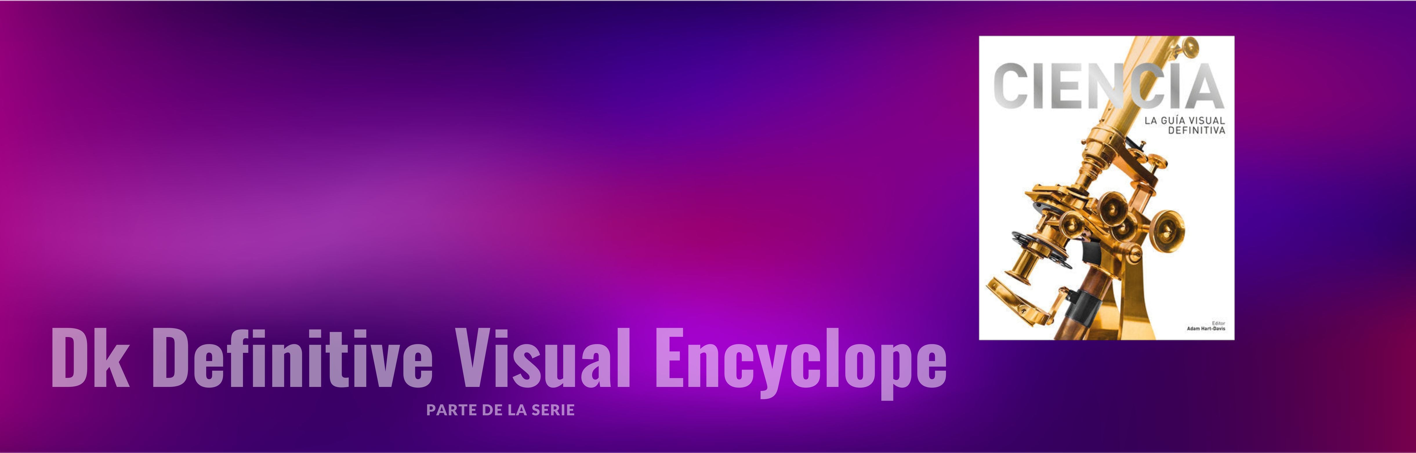 DK DEFINITIVE VISUAL ENCYCLOPE
