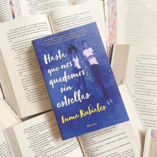 Hasta que nos quedemos sin estrellas