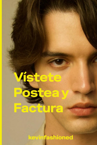 Vistete, Postea y factura: cómo ser un influencer de moda