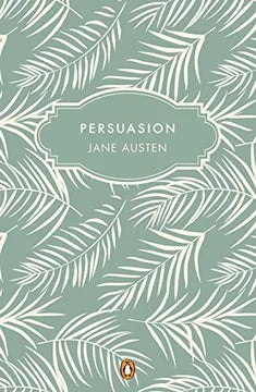 Persuasión (edición conmemorativa) (PENGUIN CLÁSICOS)