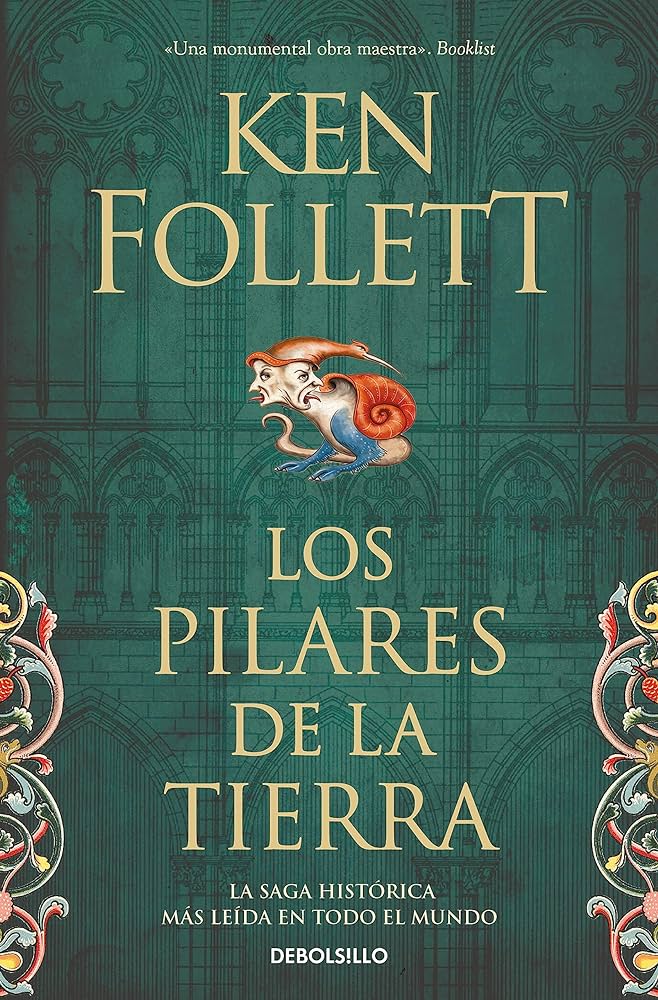 Los pilares de la Tierra (Saga Los pilares de la Tierra 1) (Éxitos)