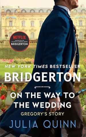 On the Way to the Wedding (Bridgertons Book 8)