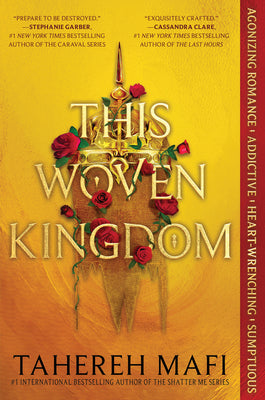 This Woven Kingdom (This Woven Kingdom, #1)