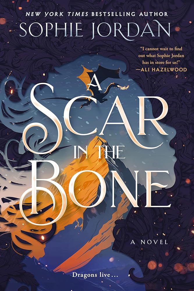 A Scar in the Bone: A Dark Fantasy Romance Novel of Transformation, Love and Loss, Dragonkind, and the Fight to Save Magic (A Fire in the Sky Series, 2) cover image