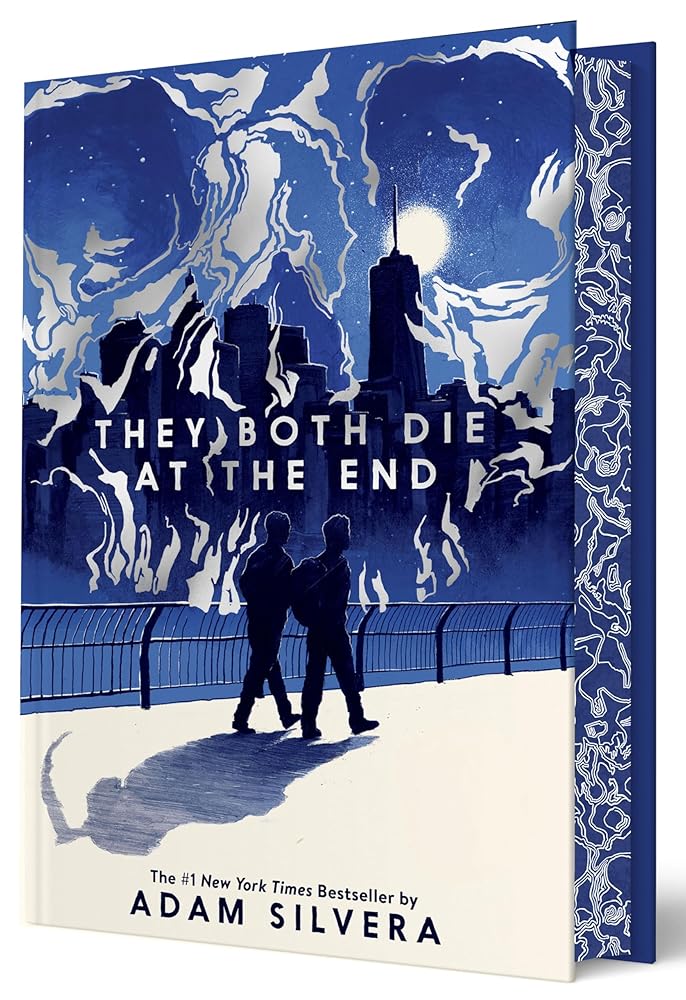 They Both Die at the End Collector’s Deluxe Limited Edition (They Both Die at the End Series, 1) cover image