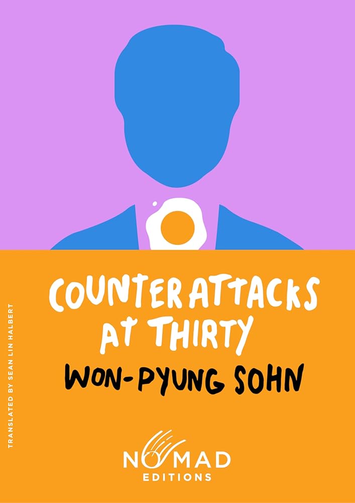 Counterattacks at Thirty (Nomad Edition): A Novel cover image