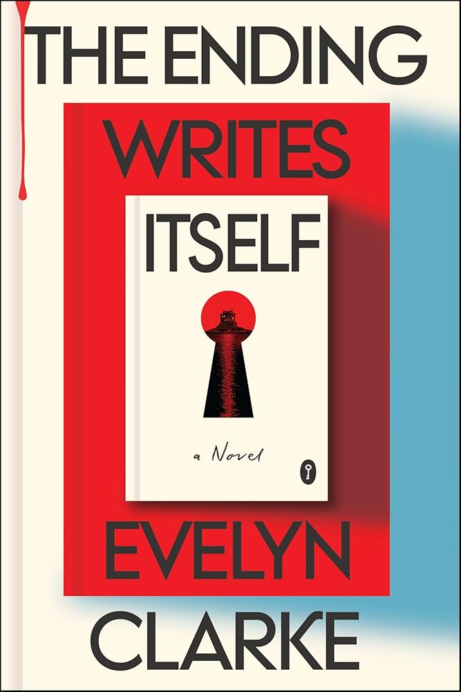 The Ending Writes Itself: A Novel cover image