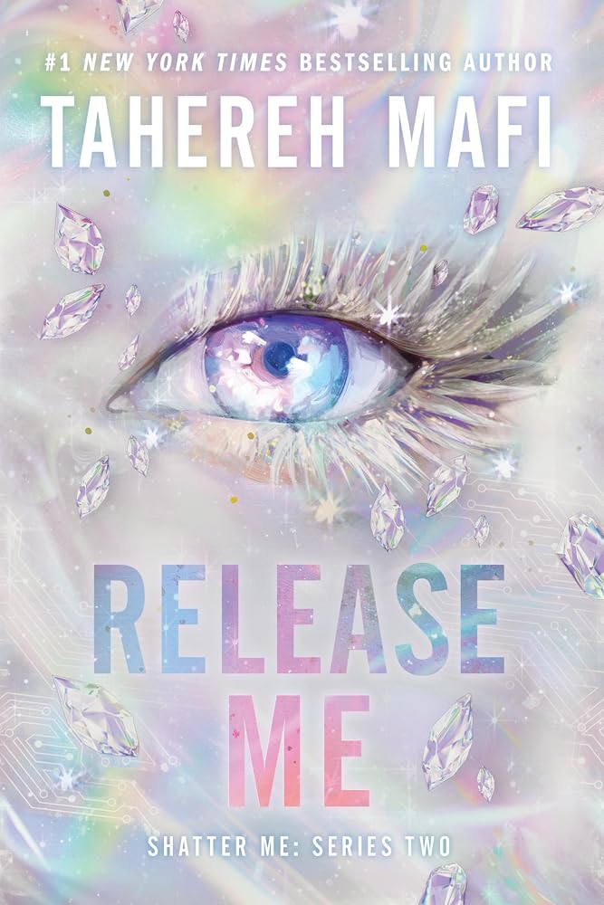 Release Me (Shatter Me: Series Two, 2) cover image