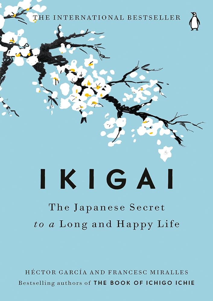 Ikigai: The Japanese Secret to a Long and Happy Life cover image