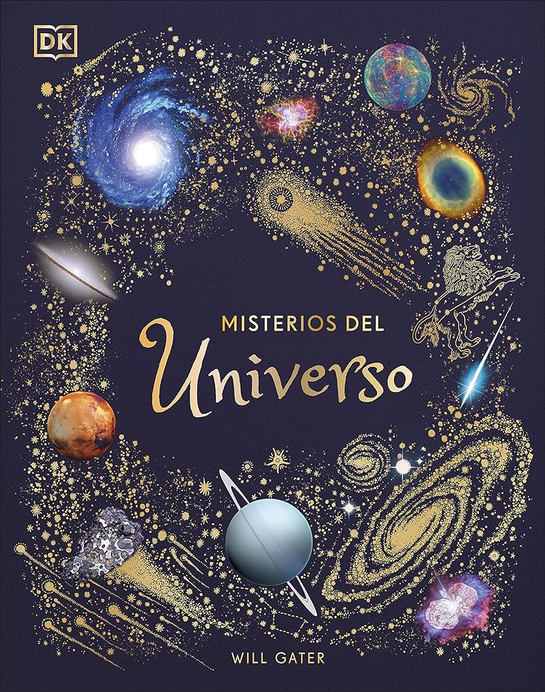 Misterios del universo (Álbum ilustrado): El libro del universo para niños