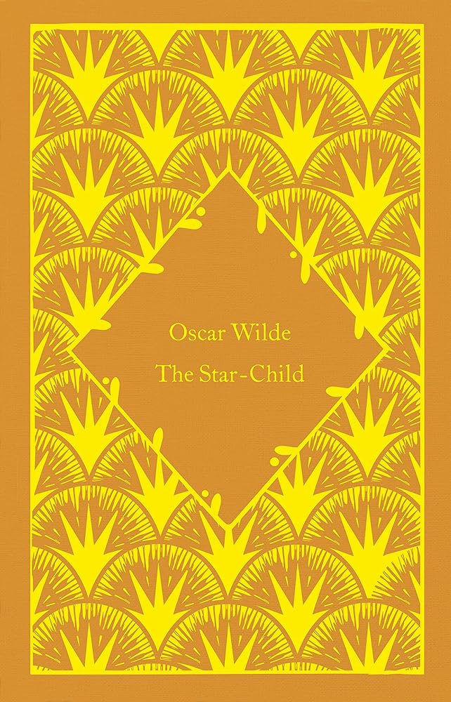 The Star-Child (Little Clothbound Classics)