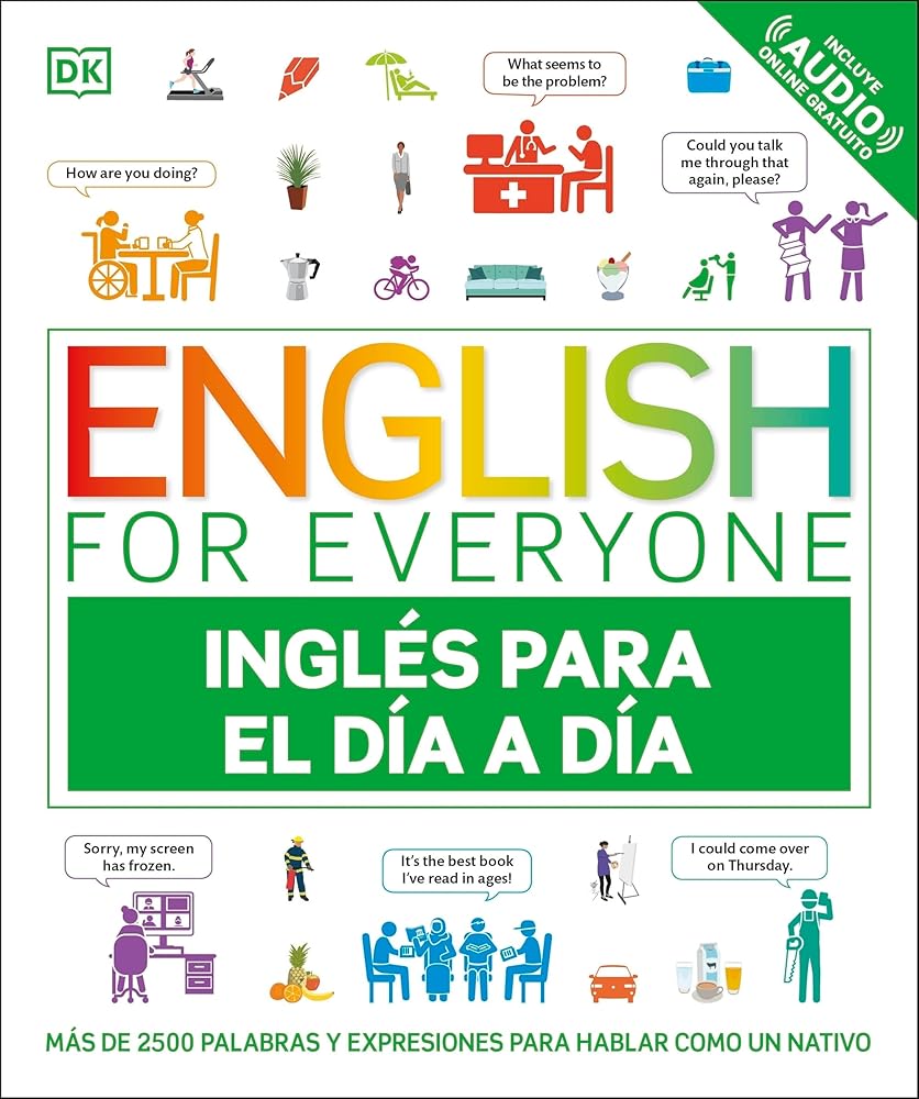English for Everyone - Inglés para el día a día: Más de 2500 palabras y expresiones para hablar como un nativo cover image