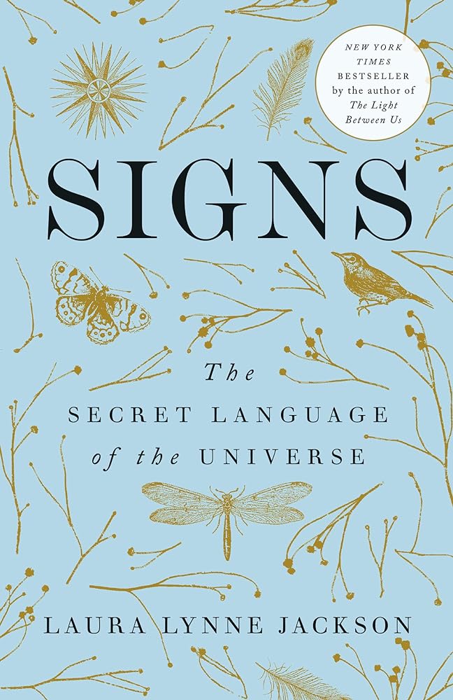 Signs: The Secret Language of the Universe