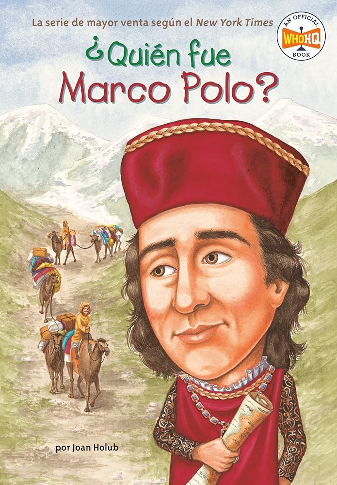 ¿Quién fue Marco Polo? (Who Was...?) (Spanish Edition)