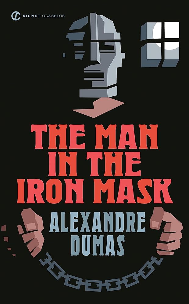 The Man in the Iron Mask (Signet Classics)