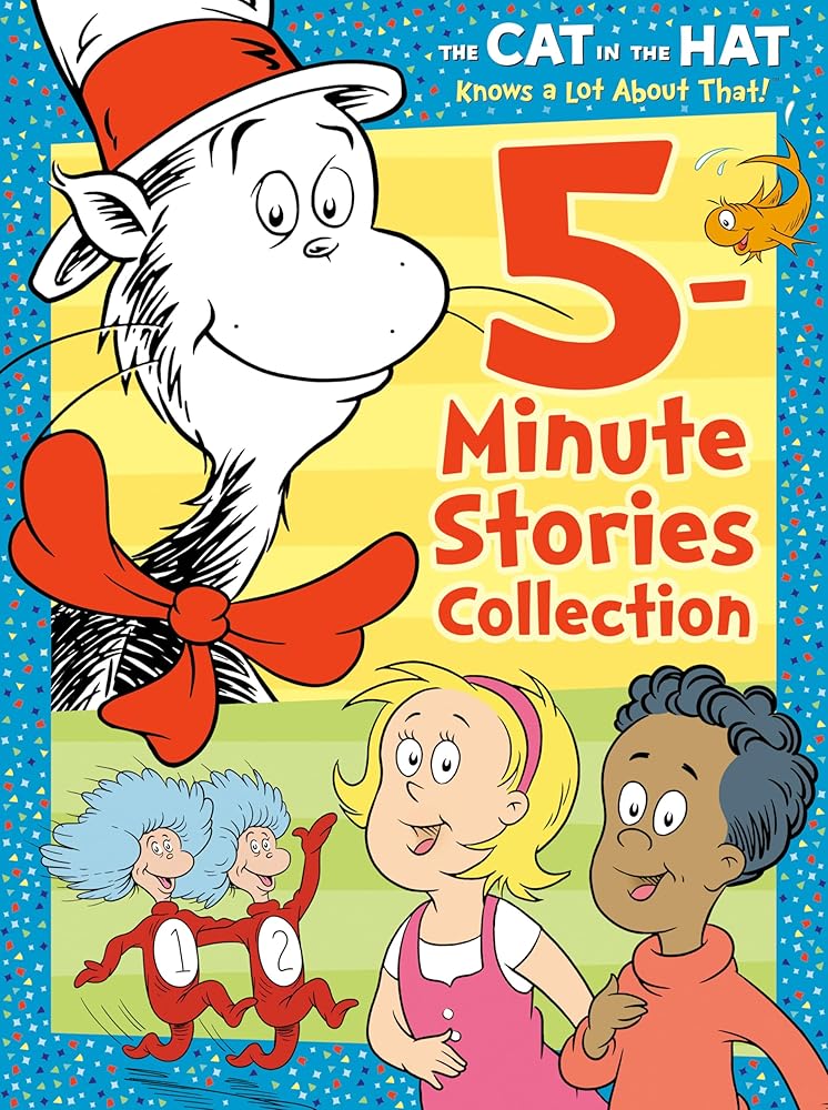 The Cat in the Hat Knows a Lot About That 5-Minute Stories Collection (Dr. Seuss /The Cat in the Hat Knows a Lot About That) cover image