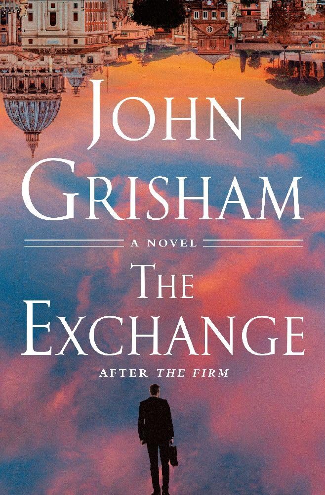 The Exchange: After The Firm (The Firm Series Book 2) cover image