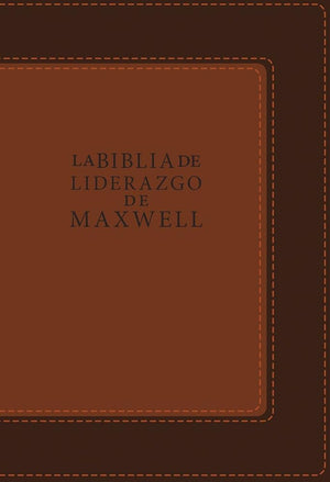La Biblia de liderazgo de Maxwell (Spanish Edition)