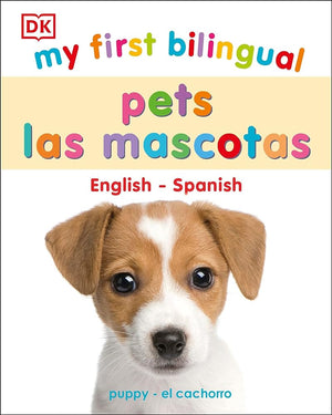 My First Bilingual pets (My First Board Books)
