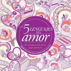 Los 5 lenguajes del amor: libro de colorear para adultos (Spanish Edition)