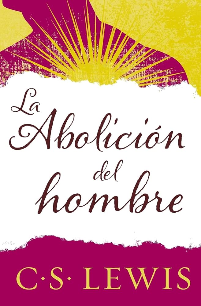 abolición del hombre (Spanish Edition) cover image