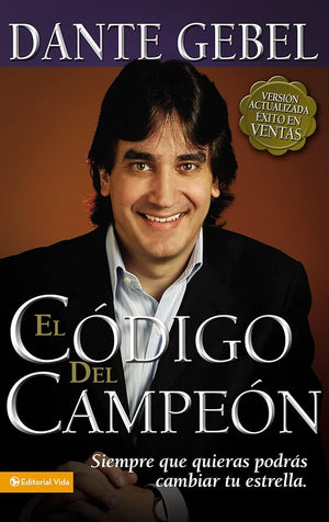 El código del campeón nueva edición: Siempre que quieras podrás cambiar tu estrella (Spanish Edition)