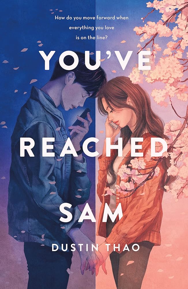 You Have Reached Sam: A Novel