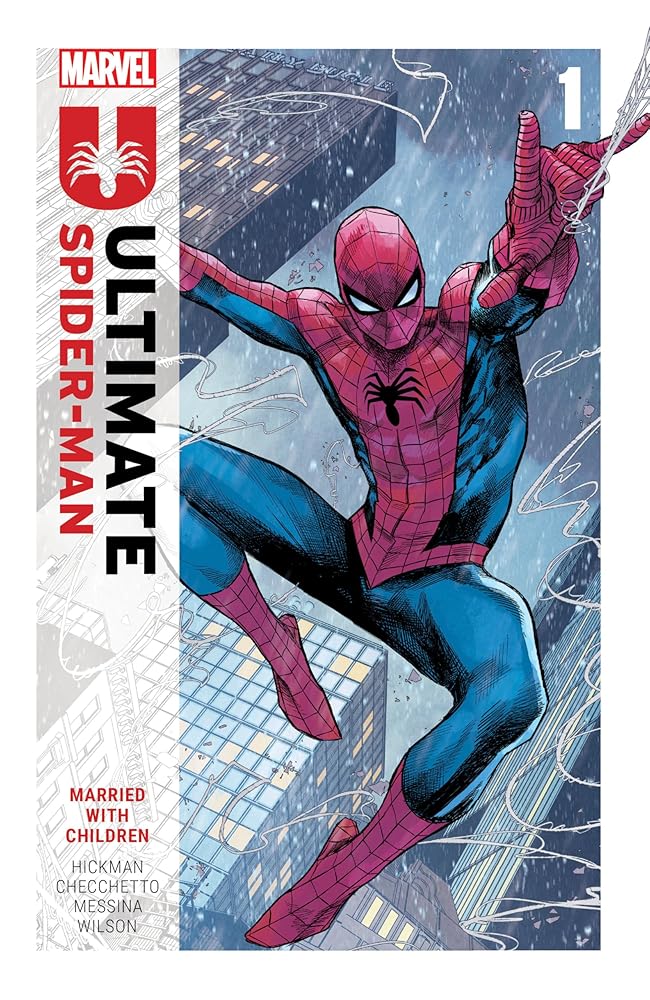 ULTIMATE SPIDER-MAN BY JONATHAN HICKMAN VOL. 1: MARRIED WITH CHILDREN cover image