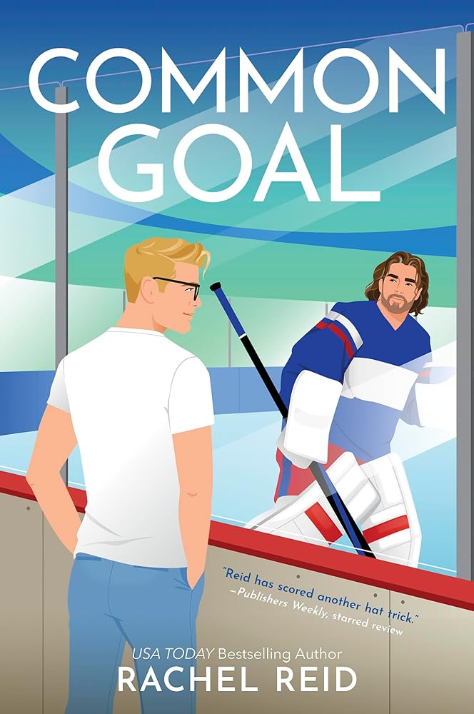 Common Goal: A Spicy Gay Hockey Romance (Game Changers, 4) cover image