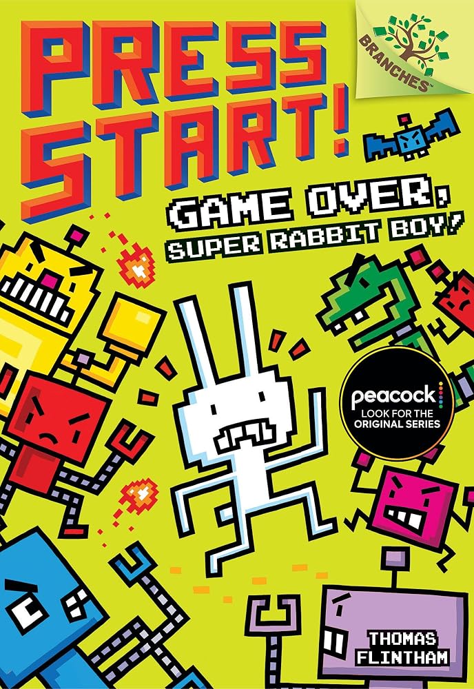 Game Over, Super Rabbit Boy!: A Branches Book (Press Start! #1) cover image