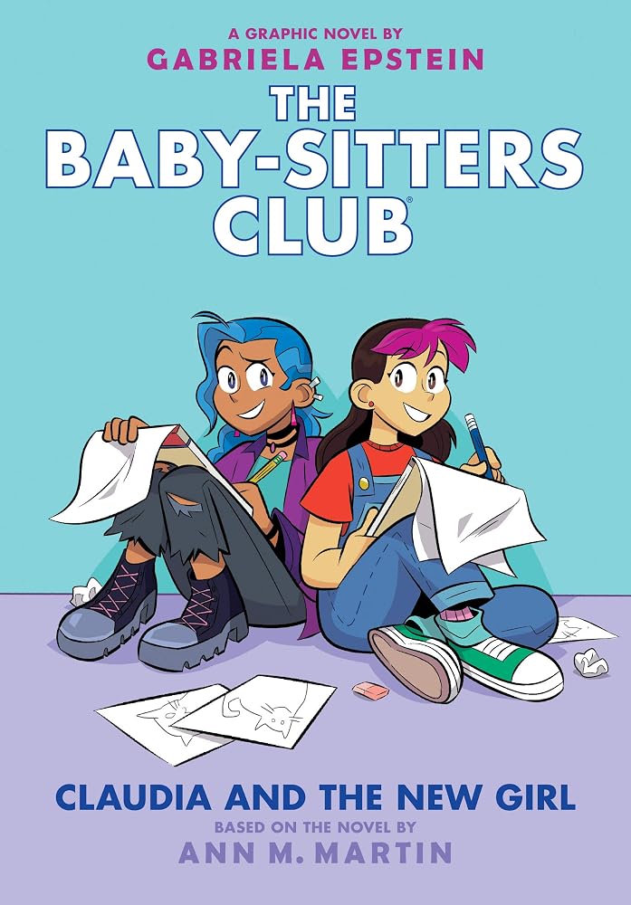 Claudia and the New Girl: A Graphic Novel (the Baby-Sitters Club #9): Volume 9 cover image