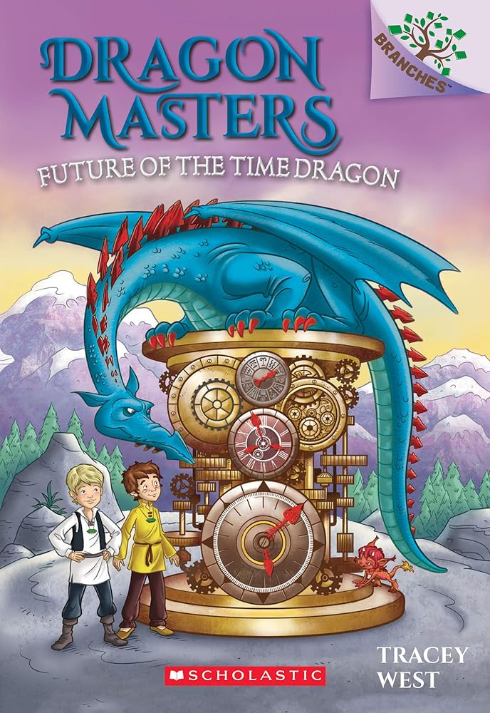 Future of the Time Dragon: A Branches Book (Dragon Masters) cover image