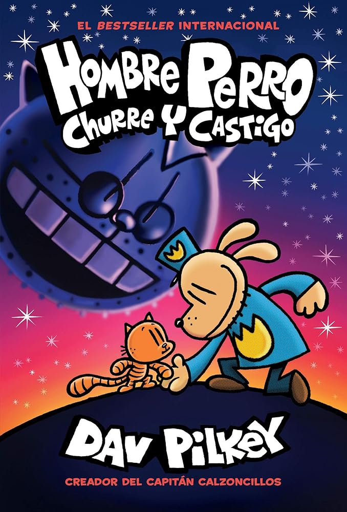 Hombre Perro: Churre y castigo (Dog Man: Grime and Punishment) (Spanish Edition) cover image
