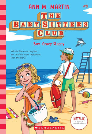 Boy-Crazy Stacey (The Baby-Sitters Club #8) (8)