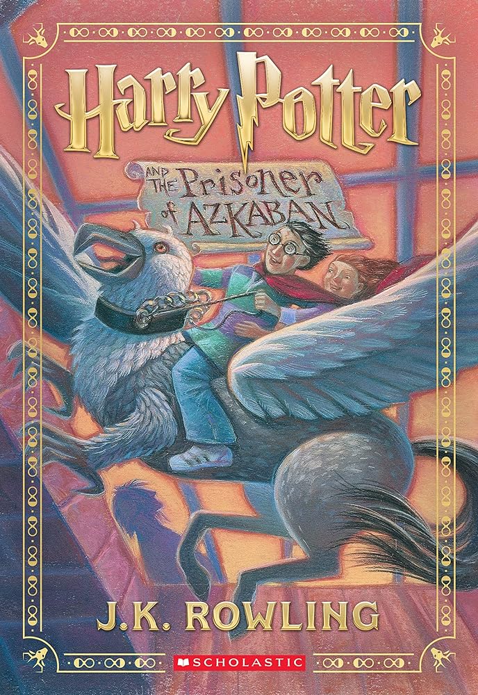 Harry Potter and the Prisoner of Azkaban (Harry Potter, Book 3