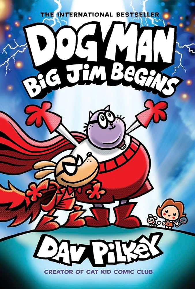 Dog Man: Big Jim Begins: A Graphic Novel (Dog Man #13): From the Creator of Captain Underpants cover image