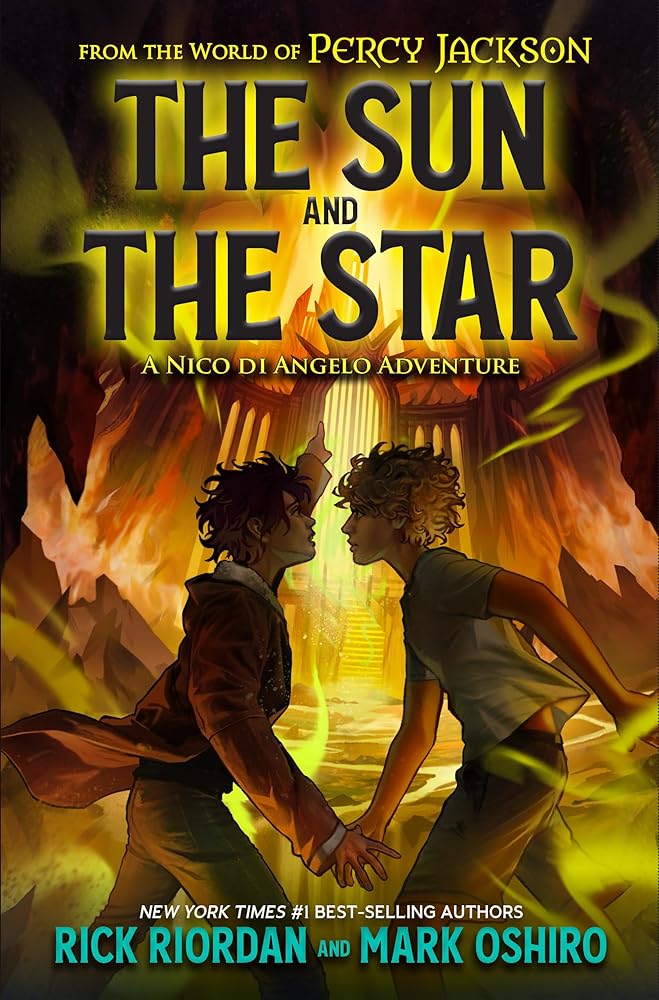 From the World of Percy Jackson: The Sun and the Star: A Nico di Angelo Adventure cover image