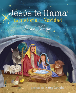 Jesús te llama: La historia de Navidad (Jesus Calling®) (Spanish Edition)