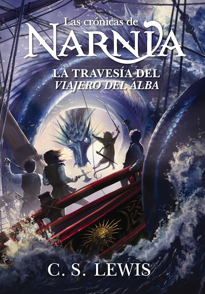 La travesía del viajero del Alba (Las Crónicas de Narnia) (Spanish Edition) cover image