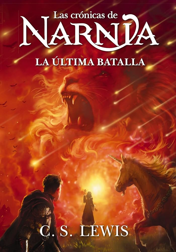 La última batalla (Las Crónicas de Narnia) (Spanish Edition) cover image