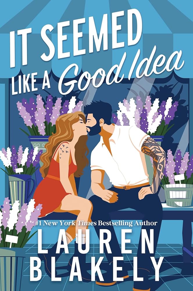 It Seemed Like a Good Idea (Standard Edition) (Darling Springs, 1) cover image