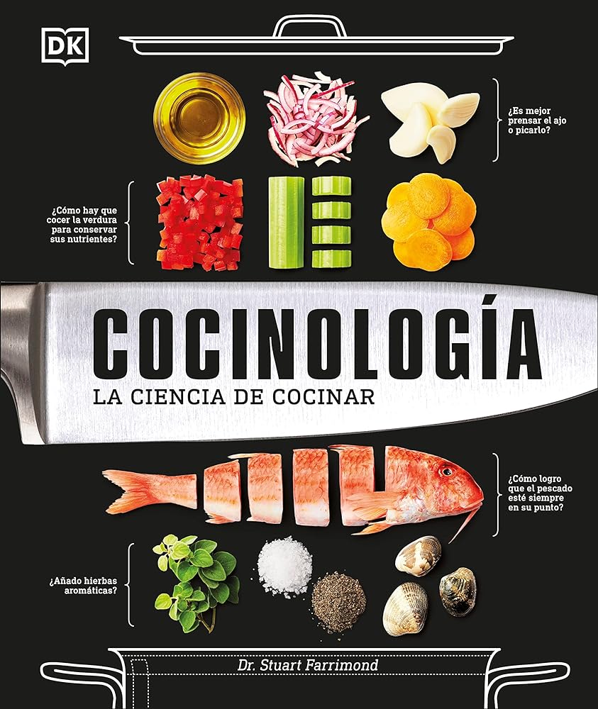 Cocinología (The Science of Cooking): La ciencia de cocinar (Spanish Edition)