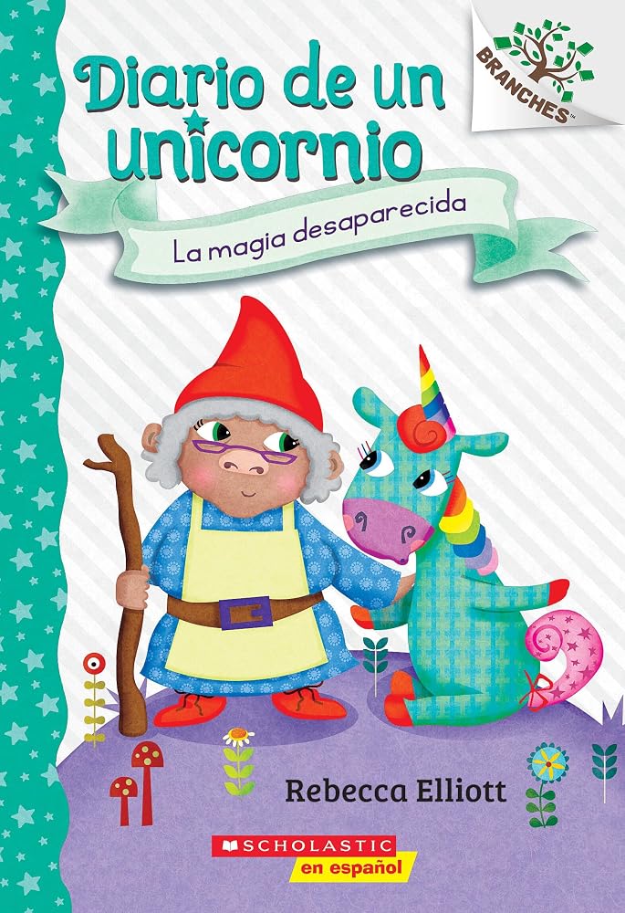 Diario de un Unicornio #7: La magia desaparecida (The Missing Magic) (Spanish Edition) cover image