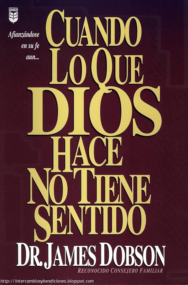 libro | Cuando lo que Dios hace no tiene sentido (Spanish Edition