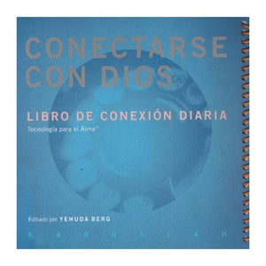 CONECTARSE CON DIOS. LIBRO DE CONEXION DIARIA