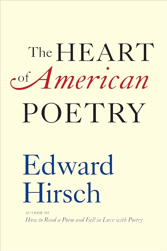 The Heart of American Poetry