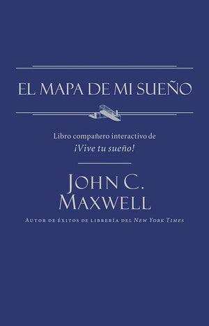 El mapa de mi sueño (Spanish Edition)